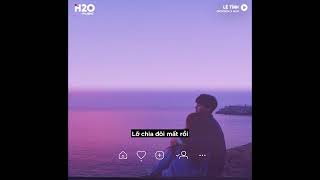 Lệ Tình (Lofi Lyrics) - Dickson x H2O | Ngày hôm qua chúng ta vẫn còn kề vai...