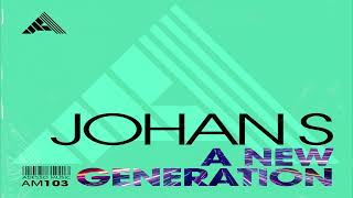 Johan S - A New Generation (Extended Mix)