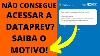 AUXÍLIO EMERGENCIAL 2021: CONSULTA DATAPREV É ADIADA