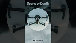 Drone of Death - MysteriesByMiles