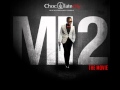 M.I - Choc Boyz ft. Jesse Jags & Ice Prince (NEW)