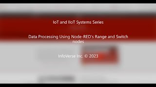 Data Processing Using Node-RED's Range and Switch nodes