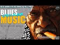 BLUES MIX [Lyric Album]🎸Top Slow Blues/Rock Music Playlist 🎸Best Whiskey Blues Songs of All Time