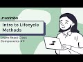 Intro to React Lifecycle Methods | Class Components in React tutorial