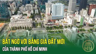 Bất ngờ với bảng giá đất mới của TPHCM