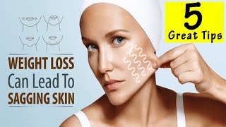 How to Tighten Skin After Weight Loss Naturally | 5 Home Remedies for Sagging Skin.