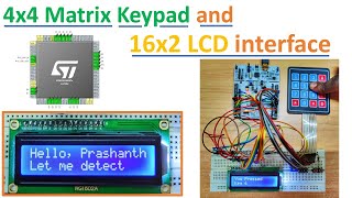 Matrix Keypad and LCD interface to STM32 Microcontroller | Working | Code | Keil µvision | Cubemx