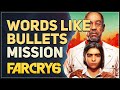 Words Like Bullets Far Cry 6