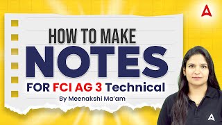 How to Make Notes for FCI AG 3 Technical Exam | Study Tips by Meenakshi Ma'am