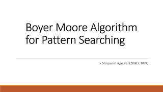 Boyer Moore Algorithm for Pattern Searching
