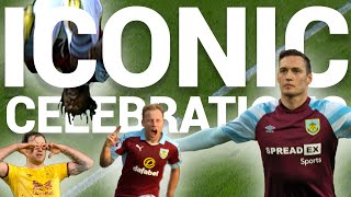 Iconic & Memorable Moments | TOP CELES | Burnley FC