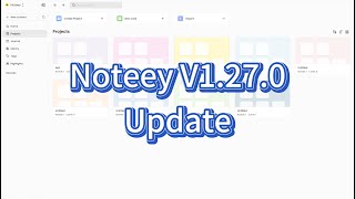 Noteey V1.27.0 Release Notes