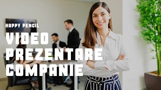 📽 Video prezentare companie Happy Pencil 2020 - Poti avea si tu un video de prezentare business 🎯