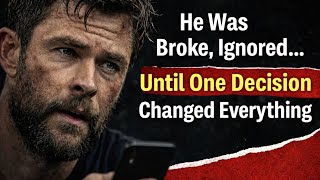 He Was Broke, Ignored- Until One Decision Changed Everything- Motivational Video