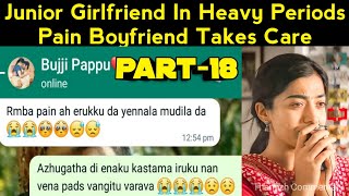 Junior Girlfriend In Heavy Periods Pain 😭💔 || Senior Boyfriend Takes Care Of Her Emotional Chat ||