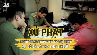 Xử phạt người đăng thông tin sai sự thật vụ \