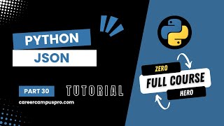 Python JSON Tutorial | JSON Handling in Python | Python Full Course for Beginners Part 30