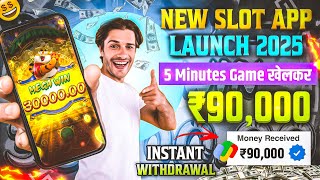 🤑 Win Real Cash  in the New Slots Game 2025 | No Investment \u0026 Fast Withdrawals New Earning App