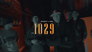 MONEYP x XMO - 1029 (Official Music Video)