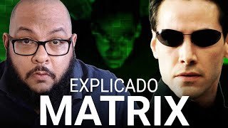 Matrix - Explicado simplificado