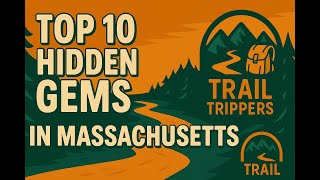 Top 10 Hidden Gems in Massachusetts You've Never Heard Of! |Travel Guide2025