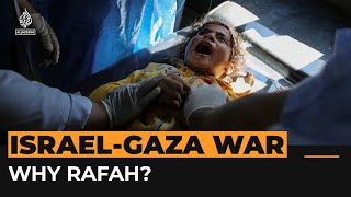Why Israel attacking Rafah is so controversial | Al Jazeera Newsfeed