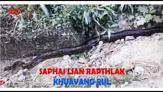 Saphai lian rapthlak | Khuavang rul nen