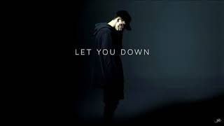 NF - Let You Down (No Rap)