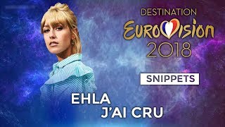 SNIPPETS | Ehla - J'ai cru (Destination Eurovision) | Eurovision