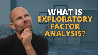 What is Exploratory Factor Analysis?