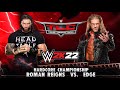 WWE 2K22 - Roman Reigns VS Edge - Hardcore Championship -