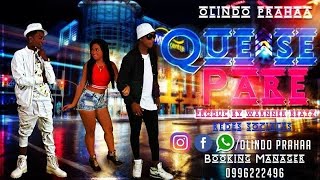 Que Se Pare - Olindo Praah - Prod Warner Beatz