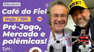 Café da Fiel: Pré-jogo do Corinthians contra América-RN l Emirates, Vai de Bet, Gabigol, Gaviões +
