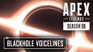 All BLACKHOLE Voicelines in Apex Legends Season 8