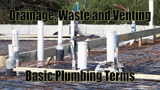 Drainage, Waste and Venting: Basic Plumbing Terms