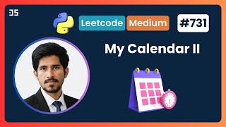My Calendar Il | Leetcode - 731 | Python