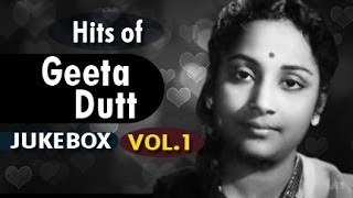 Superhit songs of Geeta Dutt - Jukebox Vol.1