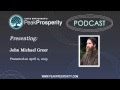 John Michael Greer: The God Of Technological Progress May Well Be Dead