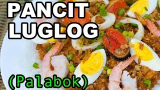 Pancit Luglug | Seafood Palabok Recipe | How to Cook Palabok | Panlasang Pinoy