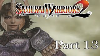 Samurai Warriors 2 Ginchiyo Tachibana Story WALKTHROUGH Part 13 [FULLGAME]