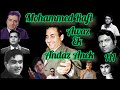 Mohammed Rafi - Awaz Ek Andaz Anek PART III