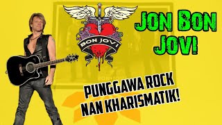 JON BON JOVI | PERJALANAN KARIR SANG LEGENDA ROCK! | VOKALIS KHARISMATIK BON JOVI ‼️