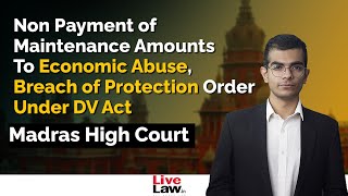 FIR Can be Registered for Non-Payment of Maintenance under the Section 31 of the DV Act - Madras HC