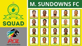 MAMELODI SUNDOWNS FC SQUAD UPDATE WITH TRANSFERS 2024/2025 - BETWAY PREMIERSHIP 2024/2025