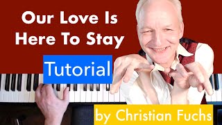 Our Love Is Here To Stay piano tutorial, George Gershwin Jazz Standard