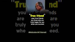 True friend By APJ Abdul Kalam quotes || Motivational speech|| #youtubeshorts #viral