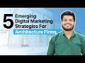 Digital Marketing for Architecture Firms | How To Market Your Architecture Firm Digitally