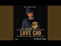 Love God