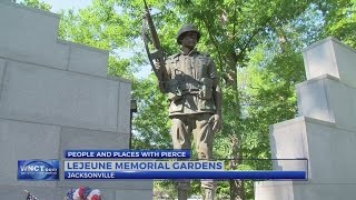 People and Places with Pierce: Lejeune Memorial Gardens