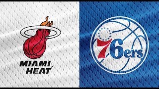 Miami Heat vs Philadelphia 76ers 2018 first round playoffs preview, my thouths